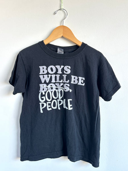 Gildan Boys Will Be Good People Black Tee • XS