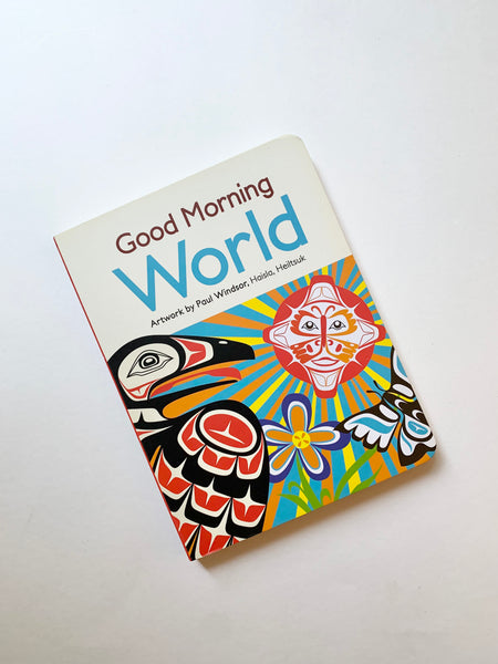 Good Morning World Board Book