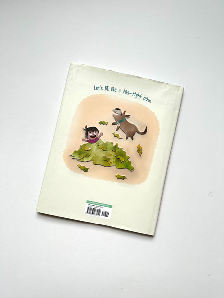 Being a Dog, A tail of Mindfulness Hardcover Book