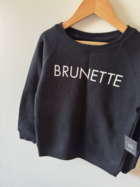 NEW Brunette The Label Sweatshirt • 4-5 years