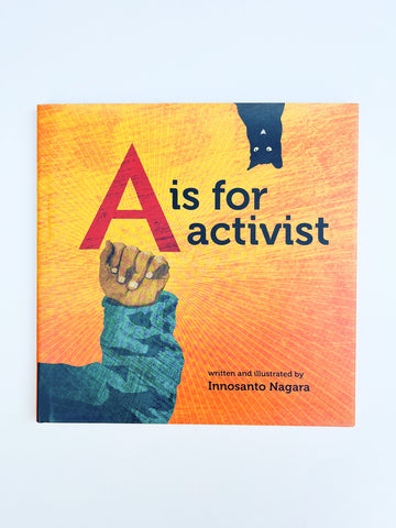 A is for Activist • Hardcover Book