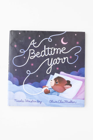 A Bedtime Yarn • Hardcover Book